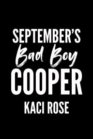 September's Bad Boy - Cooper: Ex Boyfriend's Dad Romance
