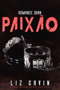 Title: Paixão, Author: Liz Gavin
