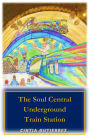 The Soul Central Underground Train Station