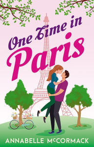 Online audio books for free download One Time in Paris  (English literature) by Annabelle Mccormack