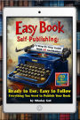 Easy Book Self-Publishing: A Step-by-Step Guide with AI Assistance