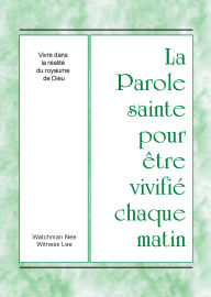 Title: Vivre dans la réalité du royaume de Dieu, Author: Witness Lee