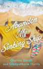 Abandon My Sinking Ship