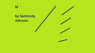 Title: M, Author: Santresda Johnson