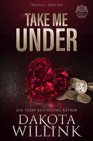 English ebooks pdf free download Take Me Under 9781954817616 (English literature)