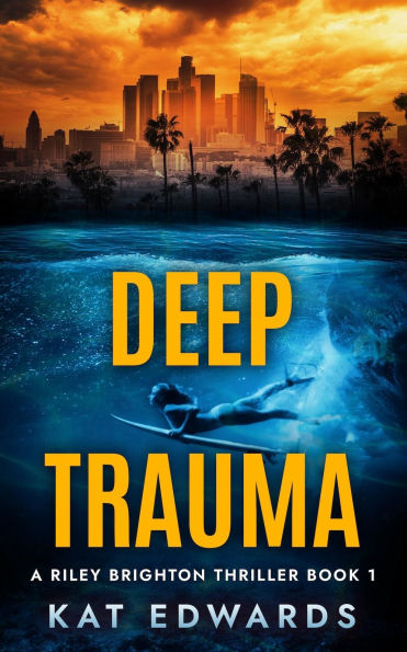Deep Trauma