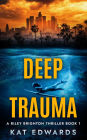 Deep Trauma