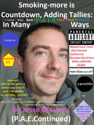 Title: Smoking More is Countdown, Adding Tallies: In Many Ways, Author: Jesse Maclure