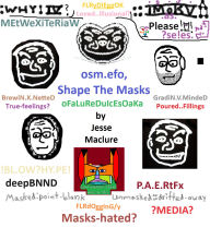 Title: osm.efo Shape the Masks, Author: Jesse Maclure