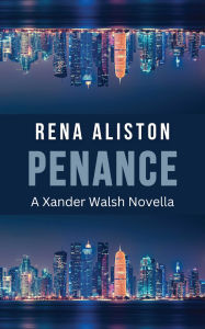Ebooks for windows Penance: A Xander Walsh Novella  by Rena Aliston