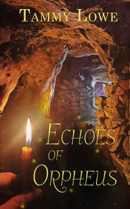 Title: Echoes of Orpheus, Author: Tammy Lowe