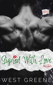 Title: Signed With Love: Omnibus, Author: West Greene