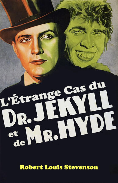 L'Étrange Cas du docteur Jekyll et de mister Hyde