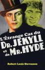 L'Étrange Cas du docteur Jekyll et de mister Hyde