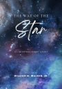The Way of the Star: A Christmas Short Story
