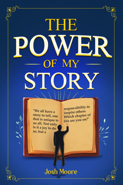 The Power of My Story