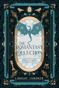 Title: The Romantasy Collection: Four Romantic Fantasy Novels, Author: Lindsay Buroker