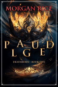 Title: Plagued (Book Five of the Deathborn Series), Author: Morgan Rice