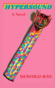 Title: Hypersound, Author: Diavolo Ray