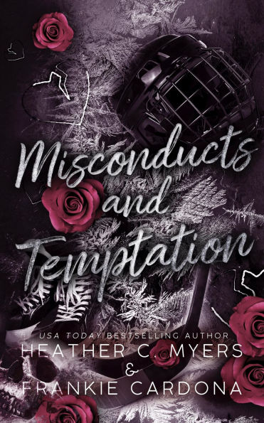 Misconducts & Temptation