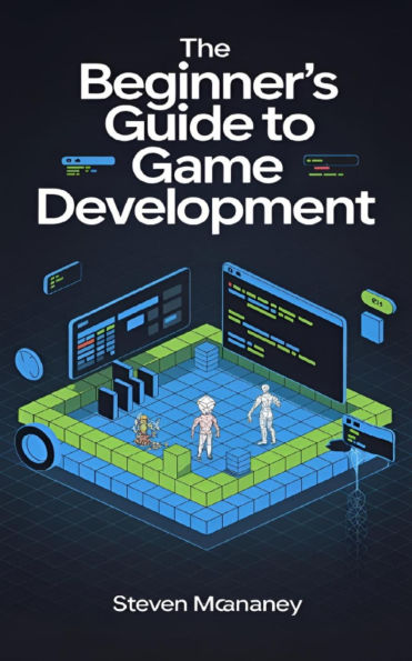 The Beginner's Guide to Game Development