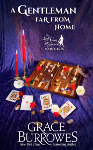 Title: A Gentleman Far From Home: A Cozy Regency Mystery, Author: Grace Burrowes