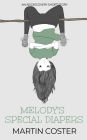 Melody's Special Diapers: An ABDL/Diaper story