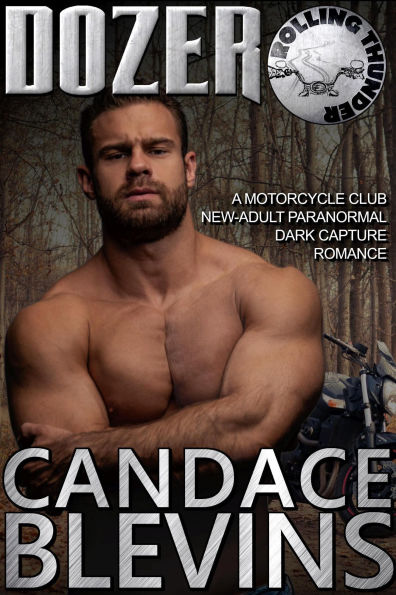 Dozer: A Motorcycle Club New-Adult Paranormal Dark Capture Romance