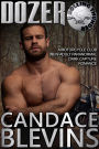 Dozer: A Motorcycle Club New-Adult Paranormal Dark Capture Romance