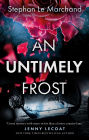 An Untimely Frost