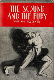 Title: The Sound and the Fury, Author: William Faulkner