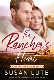 The Rancher's Heart