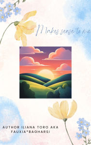 Title: Makes Sense To Me: Acoustic guitar and piano is a must for me, Author: Iliana Toro