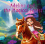 Adeline And The Magical Forest