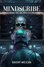 MINDSCRIBE: Unlocking the Secrets of the Mind