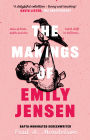 The Makings of Emily Jensen: Tales of Birth, Death and the Weird Stuff In-Between