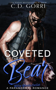 Title: Coveted By The Bear, Author: C. D. Gorri
