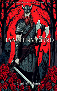 Title: HAASTENMOORD, Author: Brad Williams