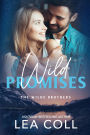 Wild Promises: A Marriage Pact Small Town Romance