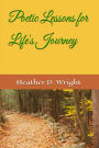 Poetic Lessons for Life's Journey