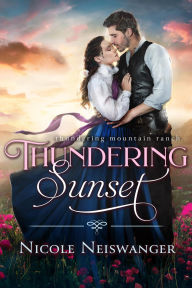 Title: Thundering Sunset, Author: Nicole Neiswanger