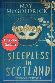Title: Insonne in Scozia, Author: May McGoldrick