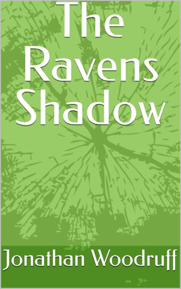 The Ravens Shadow