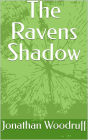 The Ravens Shadow