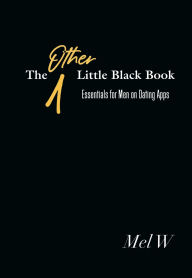 Title: The Other Little Black Book, Author: Mel W