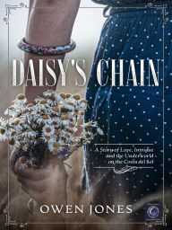 Title: Daisy's Chain: A Story of Love, Intrigue and the Underworld on the Costa del Sol, Author: Owen Jones
