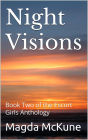 Night Visions: Book Two of the Escort Girls Anthology