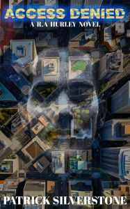 Title: Access Denied, Author: A.R Hurley