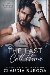 Title: The Last Call Home, Author: Claudia Burgoa