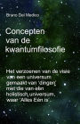 Concepten van de kwantumfilosofie: Het verzoenen van de visie van een universum gemaakt van 'dingen' met die van een holistisch universum, waar 'Alles Eén